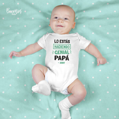 Pañalero bebé lo estás haciendo genial papá personalizado