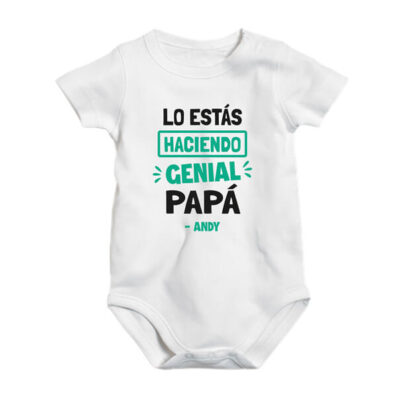 Pañalero bebé lo estás haciendo genial papá personalizado